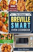 Complete Breville Smart Oven Cookbook