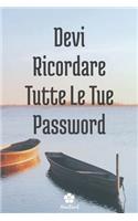 Devi Ricordare Tutte Le Tue Password