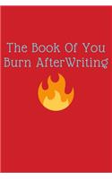 The book of you burn after writing