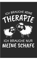Ich Brauche Keine Therapie Ich Brauche Nur Meine Schafe
