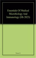 Essentials Of Medical Microbiology And Immunology (Hb 2023)