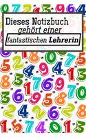 Dieses Notizbuch gehört einer fantastischen Lehrerin