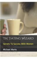 The Dating Wizard
