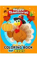 Thanksgiving Coloring Books for Kids: Harvest in Autumn Coloring Toddlers, Boys and Girls Leaves, Pumpkins, Turkey, Food, Fall and More