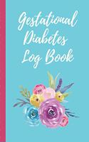 Gestational Diabetes Log Book