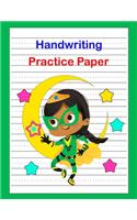 Handwriting Practice Paper: Kid Superhero, Notebook with Dotted Lined Sheets for K-3 Students, 120 Pages, 8.5x11 inches