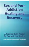 Sex and Porn Addiction Healing and Recovery