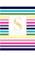 Weekly & Monthly Planner 2020 S: Colorful Rainbow Stripes Gold Monogram Letter S (7.5 x 9.25 in) Vertical at a glance Personalized Planner for Women Moms Girls and School