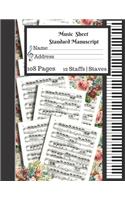 Music Sheet Standard Manuscript -108 Pages 12 Staffs - Staves: Gift For Music Lovers Music Sheet Book Cute Music Floral Paper