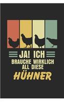 Ja! Ich Brauche Wirklich All Diese Hühner