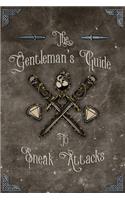 The Gentleman's Guide to Sneak Attacks