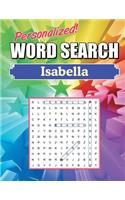 Isabella Word Search: Large Print Word Find Puzzles