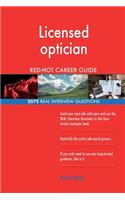 Licensed optician RED-HOT Career Guide; 2572 REAL Interview Questions