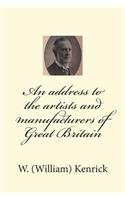An address to the artists and manufacturers of Great Britain