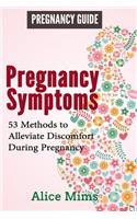 Pregnancy Symptoms