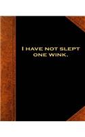 Shakespeare Quote I Have Not Slept One Wink School Composition Book 130 Pages: (Notebook, Diary, Blank Book)(Famous Quotes Composition Books Notebooks)