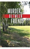 Murder Between Friends