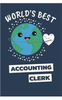 World's Best Accounting Clerk: Notebook / Journal with 110 Lined Pages