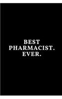 Best Pharmacist. Ever.