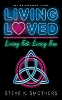 Living Loved