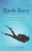 Turtle Envy