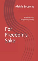 For Freedom's Sake