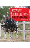 Bizarre Competitions