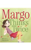 Margo Thinks Twice