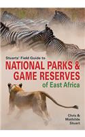 Stuarts' Field Guide to National Parks & Game Reserves of East Africa.
