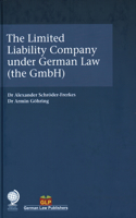 Limited Liability Company under German Law (the GmbH)