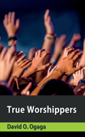 True Worshippers