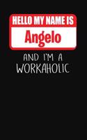 Hello My Name Is Angelo