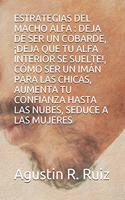 Estrategias del Macho Alfa