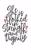 She Is Clothed in Strength and Dignity