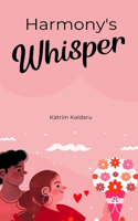 Harmony's Whisper
