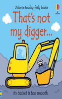 That's not my digger...: (THAT'S NOT MY®)