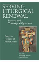 Serving Liturgical Renewal