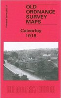 Calverley 1915: Yorkshire Sheet 202.10(Old Ordnance Survey Maps of Yorkshire)