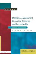 Monitoring, Assessment, Recording, Reporting and Accountability: Meeting the Standards