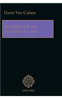 Handbook of Eu Waste Law