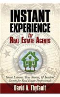 Instant Experience for Real Estate Agents