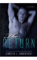 The Return: A Titan Novel: A Titan Novel