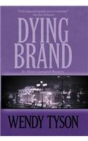 Dying Brand