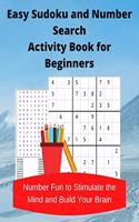 Easy Sudoku and Number Search Activity Book for Beginners