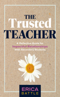 Trusted Teacher