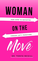 Woman on the Move