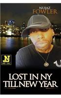 Lost In NY Till New Year