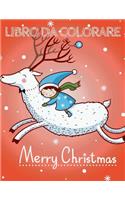 &#10052; Buon Natale Album da Colorare &#10052; Libro da Colorare &#10052; (Libro da Colorare): &#10052; Merry Christmas Coloring Book Kids Coloring Book 3 Year Old &#10052; (Coloring Book Kids Easy) Italian Edition &#10052;