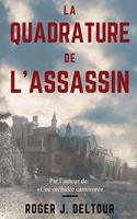 La Quadrature de l'Assassin