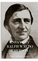 Essays by Ralph Waldo Emerson